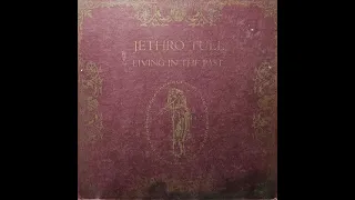 Jethro Tull Living In The Past 1972 vinyl record side 4