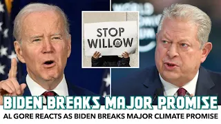 Al Gore Reacts As Biden Breaks Major Climate Promise