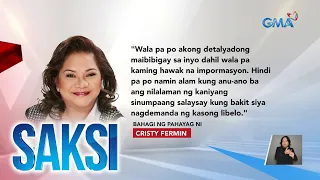 Cristy Fermin, handang humarap sa korte | Saksi