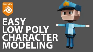 Easy Low Poly Character Modeling in Blender 2.9x