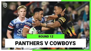 Penrith Panthers v North Queensland Cowboys | Round 12, 2022 | Full Match Replay | NRL