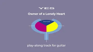 YES - Owner of a Lonely Heart - Guitar Play-Along Backing Track