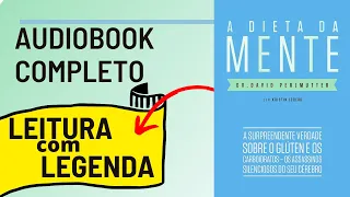 A Dieta da Mente David Perlmutter Audiobook Completo