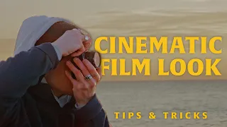 How to get the FILM look - 4 EASY tips