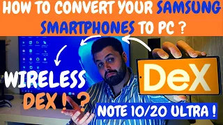 Put your laptop aside ! How to convert your Samsung Smartphone to PC! Super Useful Samsung Dex Tips!