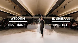 Wedding First Dance | Perfect by Ed Sheeran
