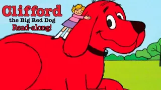 Reading "Clifford the Big Red Dog" with voices and effects!