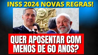 INSS MUDOU REGRAS! APOSENTADORIA SEM IDADE MÍNIMA 2024!