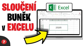 Jak SLOUČIT BUŇKY v EXCELU | Návod | Základy Excelu