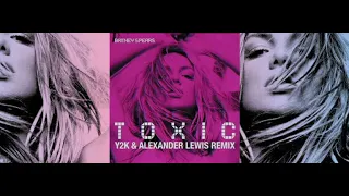 Britney Spears - Toxic (Y2K & Alexander Lewis Remix) (Official Music Video)