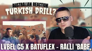 LVBEL C5 X BATUFLEX - ralli 'babe, Turkish Drill? Australian Reaction tepki