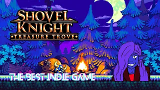 The BEST Indie Game SHOVEL KNIGHT