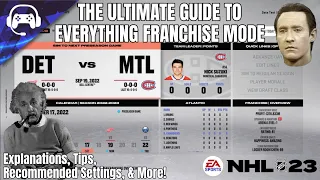 THE ULTIMATE GUIDE TO EVERYTHING FRANCHISE MODE (NHL 23)