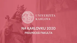 Na Karlovku 2020 | Právnická fakulta