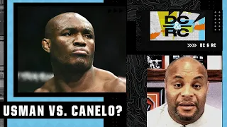 Daniel Cormier: I love Kamaru Usman, but YOU CANNOT BOX Canelo Alvarez | DC & RC