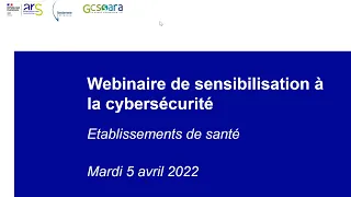 Webinaire Cybersécurité Avril 2022