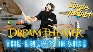 DREAM THEATER | THE ENEMY INSIDE but it's SINGLE PEDAL - DRUM COVER.