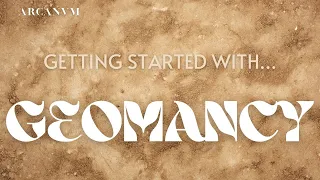 "Getting Started with Geomancy" - Arcanvm Episode 6