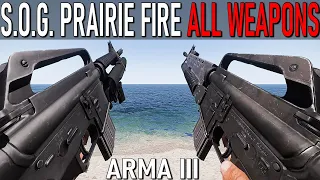 ARMA 3: SOG PRAIRIE FIRE DLC - All Weapons