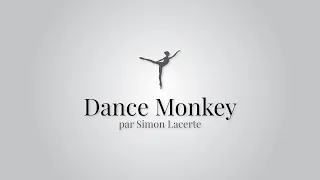 Dance Monkey (cover) Simon Lacerte