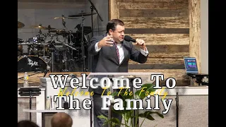 Welcome To The Family - Pastor Zach Wells // 092822pm