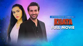 Khata | Full Movie | Faryal Mehmood, Affan Waheed, Ghana Ali | A Story Of Betrayal In Love | C4B1G