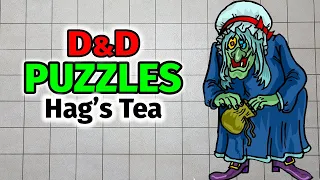 D&D Puzzle: The Hag's Tea - Dungeons and Dragons Puzzles Wally DM #dnd