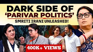 EP-175 | The dark side of Parivar politics in Amethi-Smriti Irani unleashed! Most explosive podcast