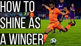 How To Stand Out As A Winger In Football