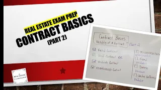 Contract Basics (Part 2) | Real Estate Exam Prep Videos