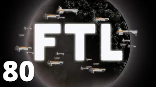 FTL Faster Than Light Let's Play (Part 80: Suck)