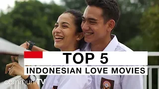 TOP 5: Film Cinta Indonesia