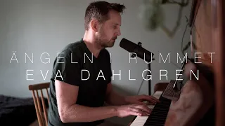 Ängeln i Rummet - Eva Dahlgren (Cover)