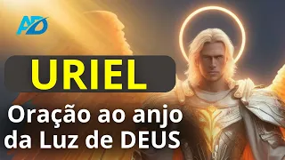COMECE O DIA COM ESTA ORAÇÃO FORTE AO ARCANJO URIEL ''Luz de DEUS'' , Um dos anjos do trono de Deus