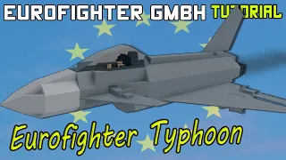 Eurofighter Typhoon | Plane Crazy - Tutorial