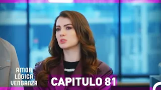 Amor Lógica Venganza - Capitulo 81