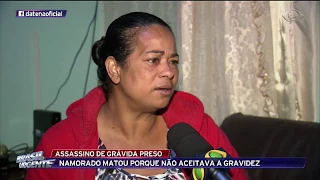 Mãe de grávida assassinada já desconfiava de genro