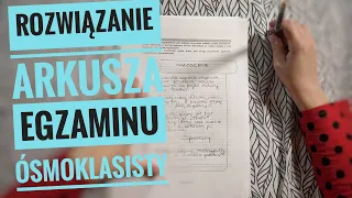 75. Jak rozwiązać arkusz egzaminu ósmoklasisty? Na przykładzie arkusza egzaminu próbnego.