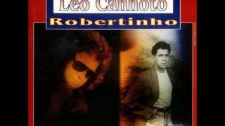 Léo Canhoto e Robertinho - Sabor Hortelã