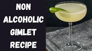 Non Alcoholic Gimlet/ Let's Talk drinks