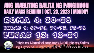 ANG MABUTING BALITA NG PANGINOON | OCT. 23, 2023 | DAILY MASS READING | ANG SALITA NG DIYOS | FSMJ