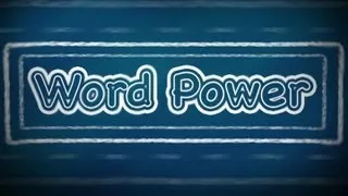 Word Power:  I (Part 2), English Lessons for Beginners