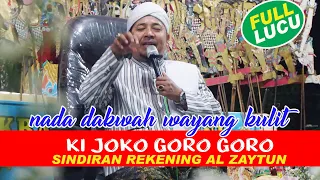 KI JOKO GORO GORO LUCU TERBARU 2023 MENYINGGUNG REKENING AL ZAYTUN NADA DAKWAH WAYANG KULIT