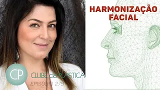 Clube da Plástica: a harmonização facial