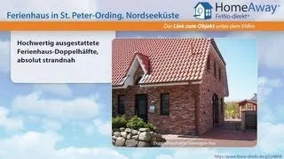 St. Peter-Ording: Hochwertig ausgestattete Ferienhaus-Doppelhälfte, absolut - FeWo-direkt.de Video