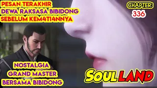 Soul land Pesan terakhir dewa raksasa Bibi Dong