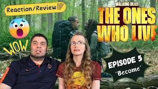 TWD The Ones Who Live | Episode 5 'Become' | Reaction | Review
