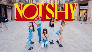 [KPOP IN PUBLIC CHALLENGE] ITZY (있지) - "Not Shy" Dance Cover by NABY