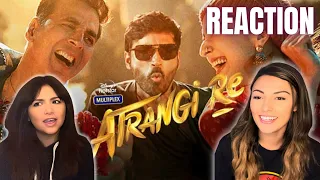 Atrangi Re - Official Trailer Reaction | Our FIRST TIME | Dhanush | Akshay Kumar