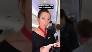 Woman steals your seat on airplane